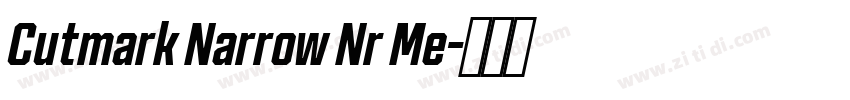 Cutmark Narrow Nr Me字体转换